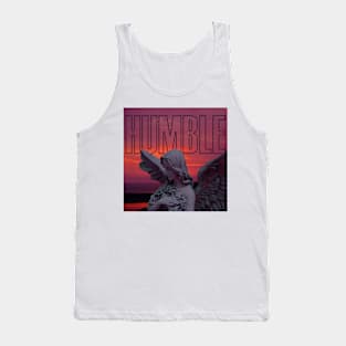 STAY HUMBLE Tank Top